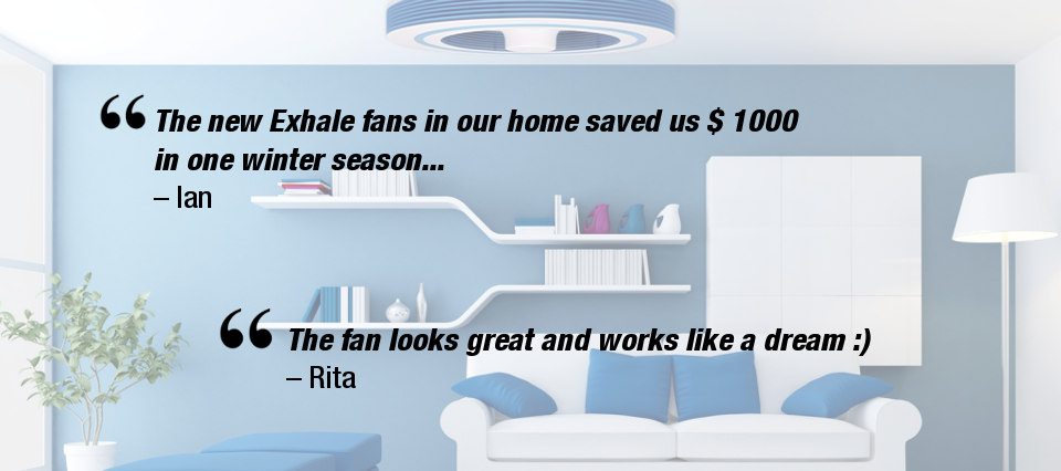 customers review exhale fans